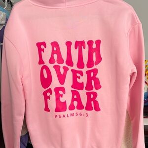 SHEIN Pink Faith Over Fear Hoodie